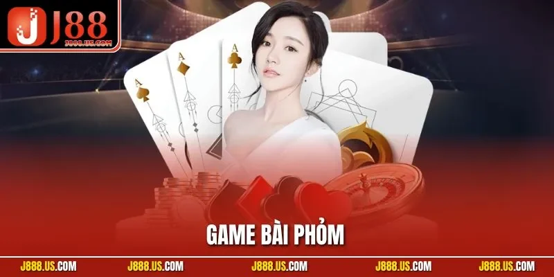 Game Bài Phỏm - Bí Quyết Làm Chủ Ván Bài Cho Người Mới